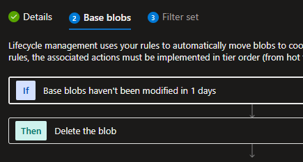 Deletion rule to remove any files from the storage which are older than 1 day
